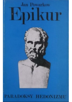 Epikur Paradoksy hedonizmu