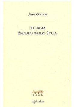 Liturgia źródło wody życia