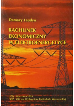 Rachunek ekonomiczny w elektroenergetyce