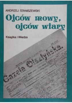 Ojców mowy, ojców wiary