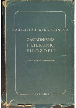 Zagadnienia i kierunki filozofii 1949 r.