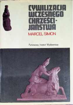 Cywilizacja wczesnego chrześcijaństwa