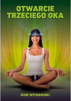Otwarcie trzeciego oka