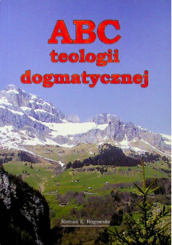 ABC teologii dogmatycznej