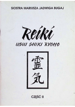 Reiki usui shiki ryoho Część II