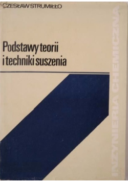 Podstawy teorii i techniki suszenia