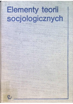 Elementy teorii socjologicznych
