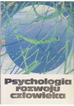 Psychologia rozwoju człowieka Tom 2