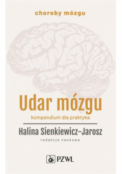 Udar mózgu Kompendium dla praktyka