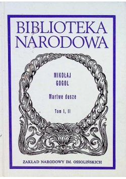 Martwe dusze Tom I i II
