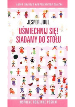 Uśmiechnij się Siadamy do stołu