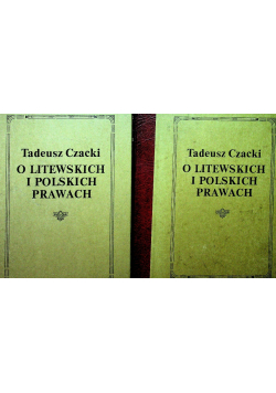O litewskich i polskich prawach Tom 1 I 2