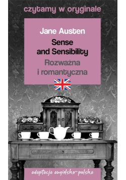Sense and Sensibility / Rozważna i romantyczna