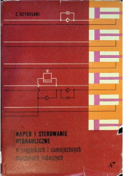 Napęd i sterowanie hydrauliczne