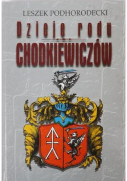 Dzieje rodu Chodkiewiczów