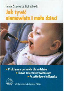 Jak żywić niemowlęta i małe dzieci
