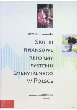 Skutki finansowe reformy systemu emerytalnego w Polsce