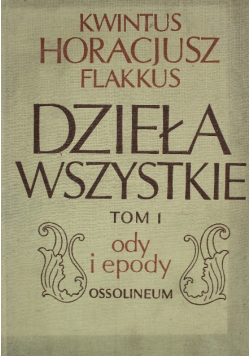 Flakkus Dzieła wszystkie Tom I