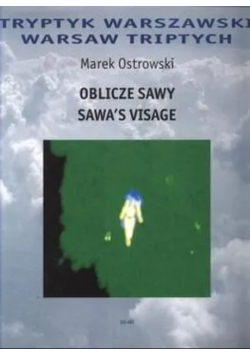 Tryptyk Warszawski - Oblicze Sawy