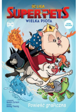 Super Pets Wielka psota