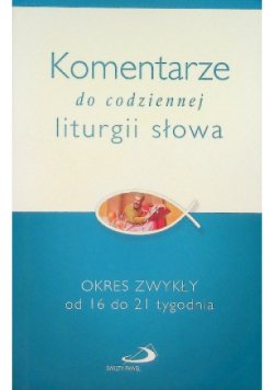 Komentarze do codziennej liturgii słowa
