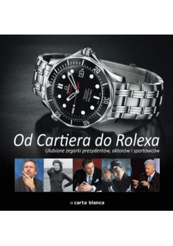 Od Cartiera do Rolexa