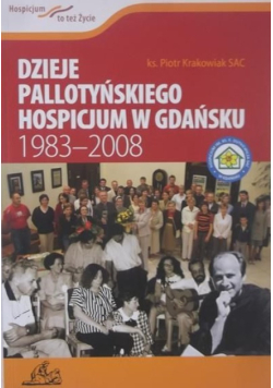 Dzieje Pallotyńskiego Hospicjum w Gdańsku