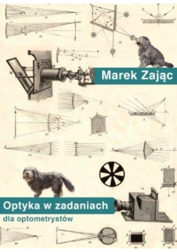 Optyka w zadaniach dla optometrystów