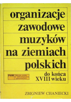 Organizacje zawodowe muzyków na ziemiach polskich