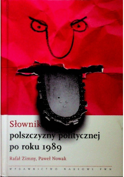 Słownik polszczyzny politycznej po roku 1989