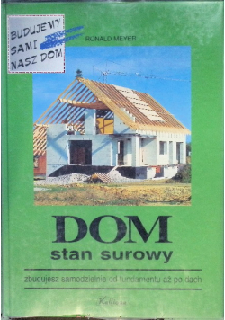 Dom stan surowy