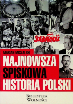 Najnowsza spiskowa historia Polski