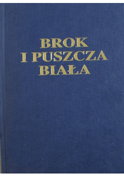 Brok i Puszcza Biała