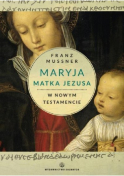 Maryja Matka Jezusa w Nowym Testamencie