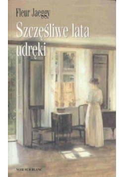 Szczęśliwe lata udręki