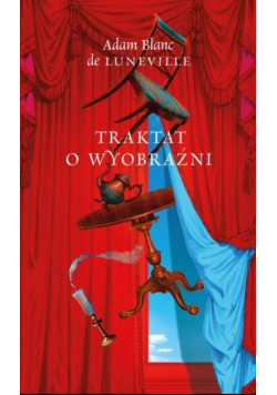 Traktat o Wyobraźni