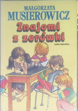 Znajomi z zerówki