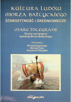 Kultura ludów morza bałtyckiego starozytność i średniowiecze