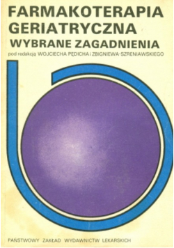 Farmakoterapia geriatryczna wybrane zagadnienia