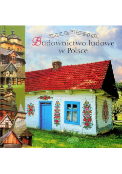 Budownictwo ludowe w Polsce
