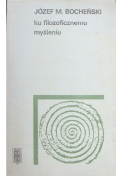 Ku filozoficznemu myśleniu