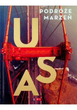 Podróże marzeń USA