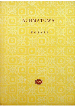Achmatowa Poezje