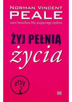 Żyj pełnią życia