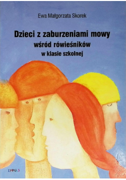 Dzieci z zaburzeniami mowy wśród rówieśników w klasie szkolnej