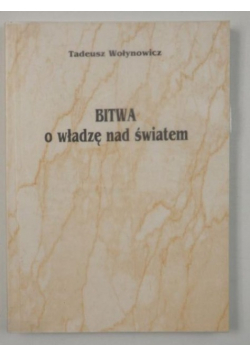 Bitwa o władzę nad światem