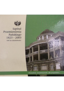 Szpital Przemienienia Pańskiego 1823-2003