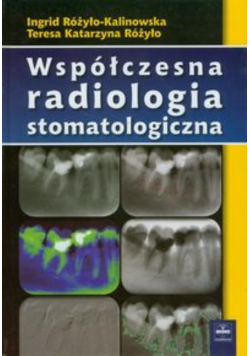 Współczesna radiologia stomatologiczna