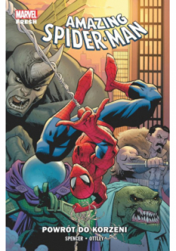Amazing Spider - Man Tom 1 Powrót do korzeni