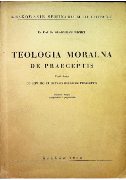 Teologia moralna De praeceptis Część 2